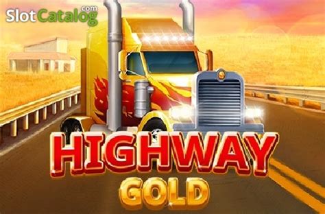 Highway Gold Slot - Play Online